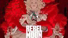 REBEL MOON PART ONE/PART TWO Director's Cuts' Rotten Tomatoes Scores Revealed (Spoiler: They're Still Rotten)