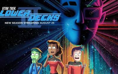 Paramount+ Animated Comedy Series STAR TREK: LOWER DECKS Returns For Season 3 On August 25