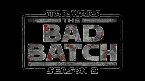 STAR WARS: THE BAD BATCH Season 2 Trailer Released And It Features The Return Of [SPOILER]