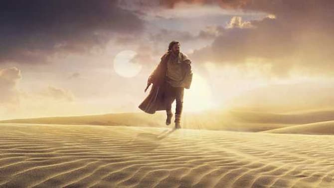 OBI-WAN KENOBI Disney+ Premiere Date Revealed; Poster Shows First Look At Ewan McGregor's Ben Kenobi