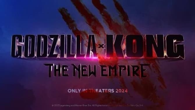 GODZILLA X KONG: THE NEW EMPIRE Posters Released; First Trailer ...