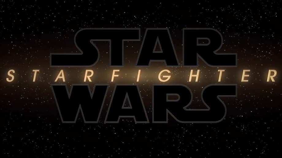RUMOR: STAR WARS: STARFIGHTER Planned As First In A Trilogy With A Big [SPOILER] Planned