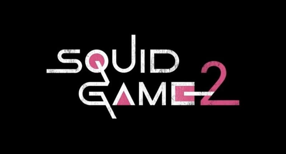 SQUID GAME Season 2 Promo Video Reveals Logo And New Cast Members