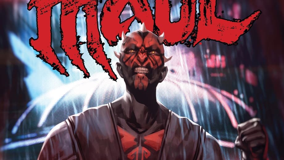 STAR WARS: SHADOW OF MAUL Comic Book Will Set The Stage For Upcoming MAUL - SHADOW LORD TV Series