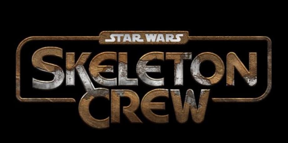 STAR WARS: SKELETON CREW Enlists EVERYTHING EVERYWHERE ALL AT ONCE Directors The Daniels