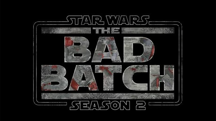 STAR WARS: THE BAD BATCH Season 2 Trailer Released And It Features The Return Of [SPOILER]