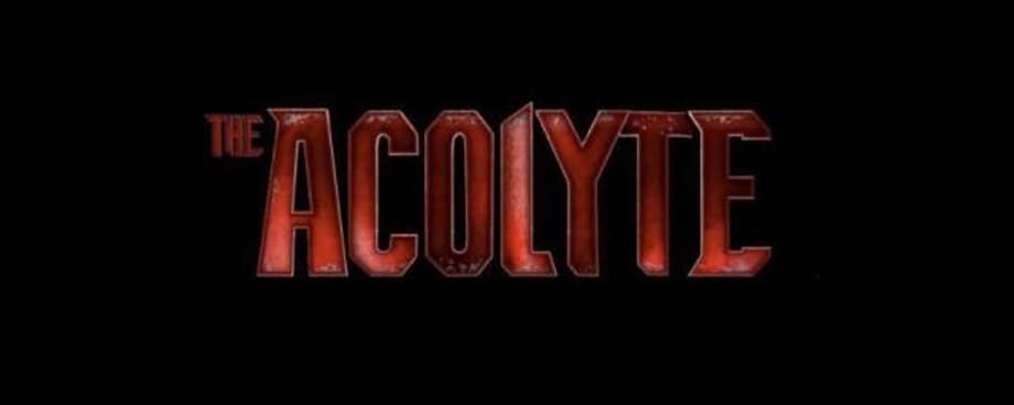 THE ACOLYTE Will Be The First Ever &quot;Sith-Led&quot; STAR WARS Story