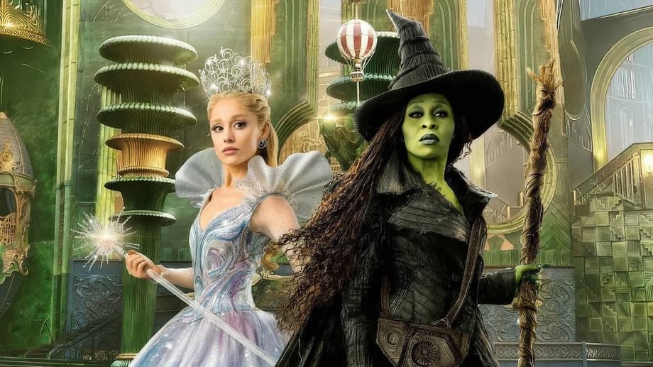 WICKED: FOR GOOD Box Office Tracking Points To The Sequel Conjuring Up One Of 2025's Biggest Openings