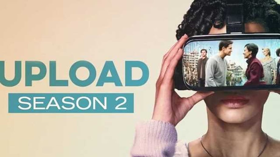 UPLOAD: "Looks Like Lakeview Got A Few Upgrades" In The Trailer For Season 2 Of Amazon Prime's Sci-Fi Mystery